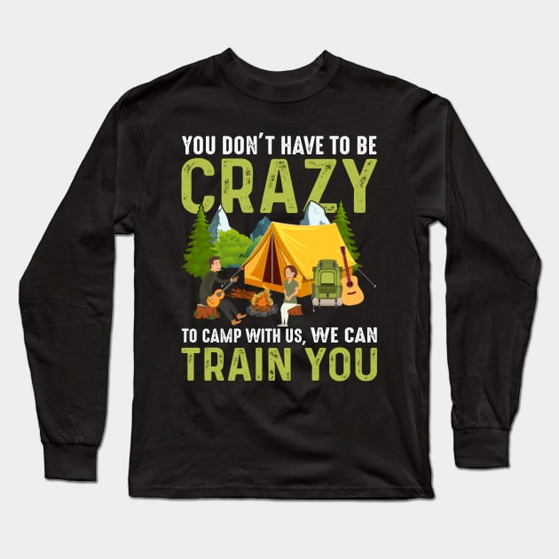 Funny camping shirt / gifts Long Sleeve T-Shirt by Anonic